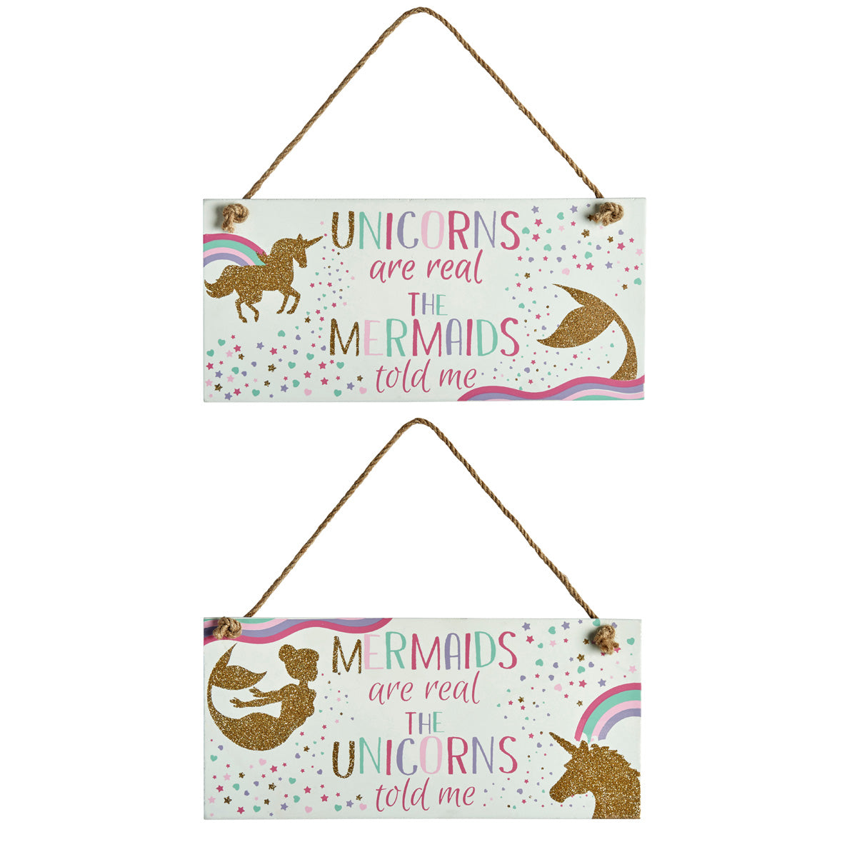 Wooden sign featuring gold glitter unicorn and mermaid and a rainbow font slogan: Unicorns are Real, The Mermaids Told Me  or Mermaids are Real, The Unicorns Told Me