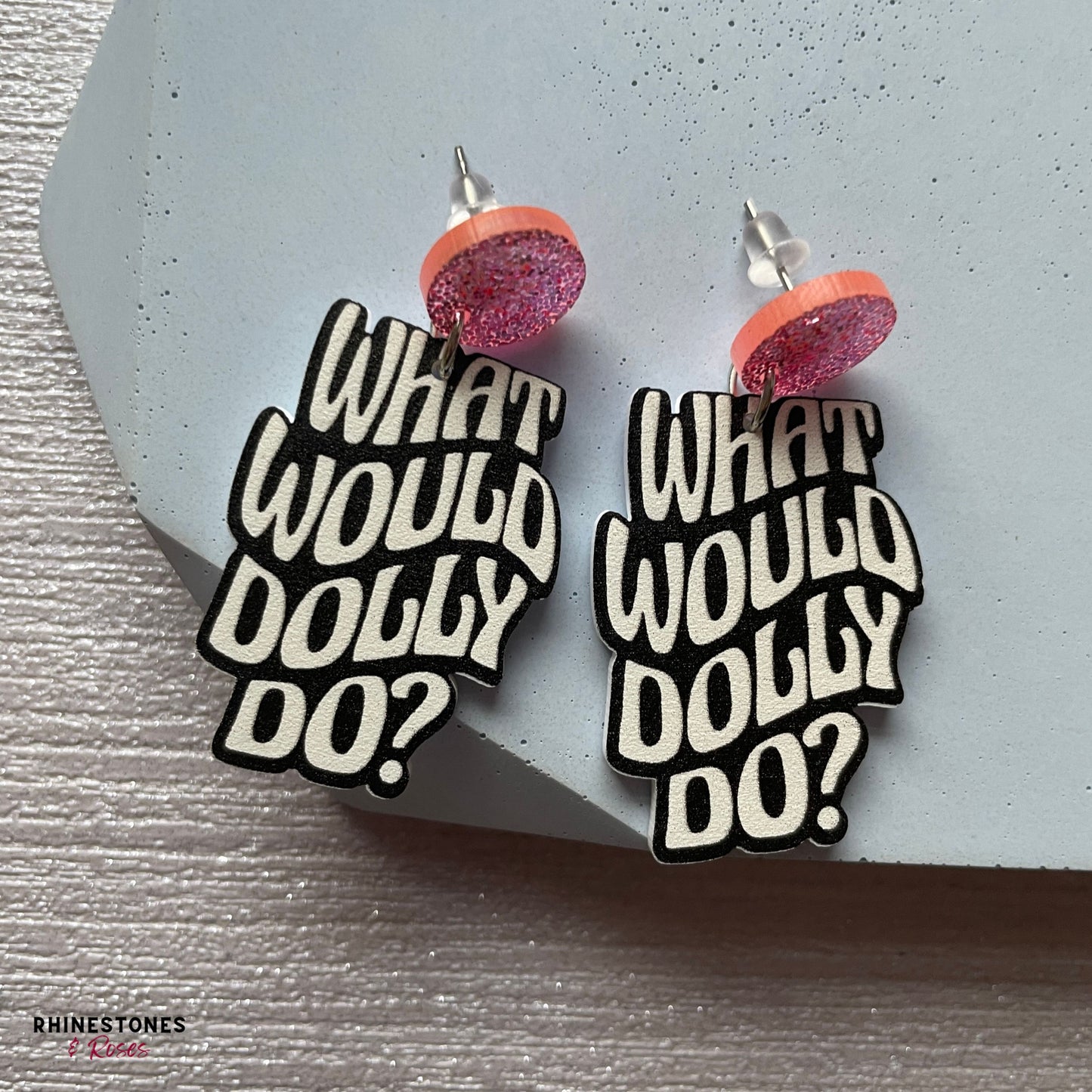 Dolly Parton Inspired WWDD earrings