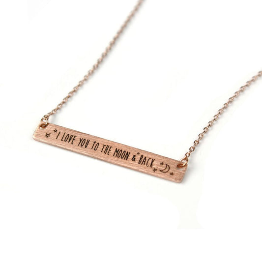 Fine chain necklace in a rose gold style finish with a brushed rose gold plated bar featuring the engraved message 'I love you to the moon and back' and little moon and stars