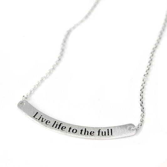 Silver plated fine chain necklace with a curved bar in a contemporary brushed finish, engraved with the message 'Live life to the full'