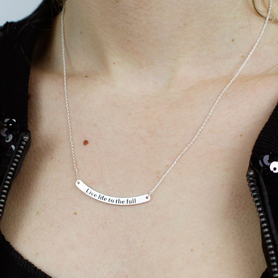 Silver plated fine chain necklace with a curved bar in a contemporary brushed finish, engraved with the message 'Live life to the full'