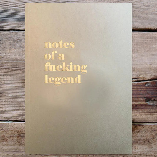 Notes of a fucking legend swears notebook 