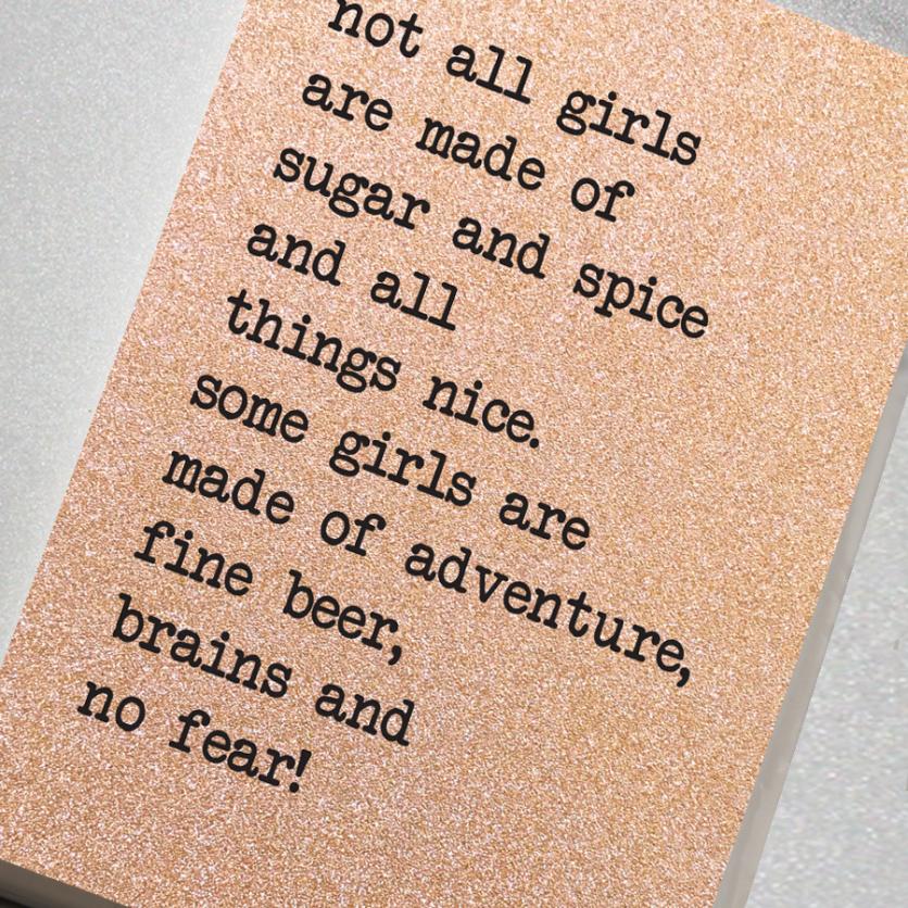 Not all girls are made of sugar and spice and all things nice rose gold A5 notebook