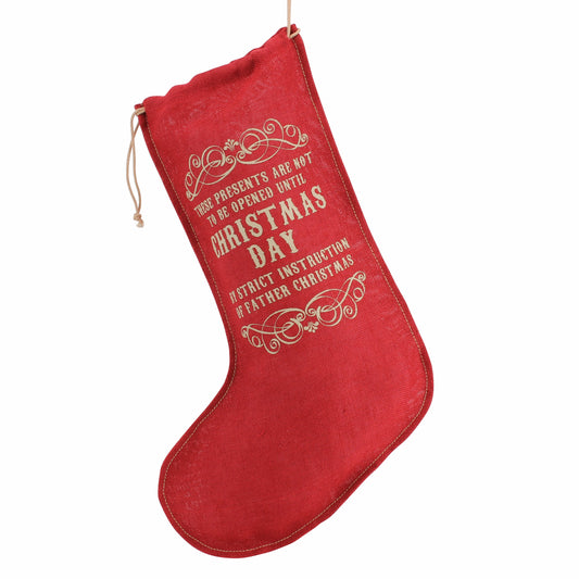 Red hessian stocking featuring slogan  These Presents Are Not to Be Opened Until Christmas Day By Strict Order of Father Christmas