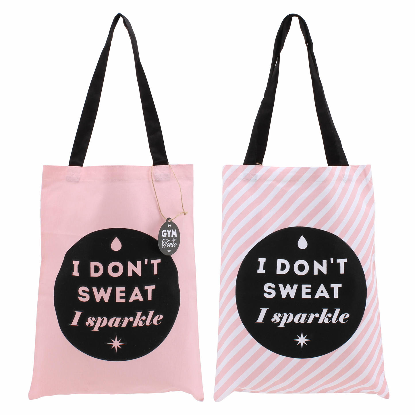 Pink Canvas Shopper Tote Bag with slogan I Don't Sweat I Sparkle