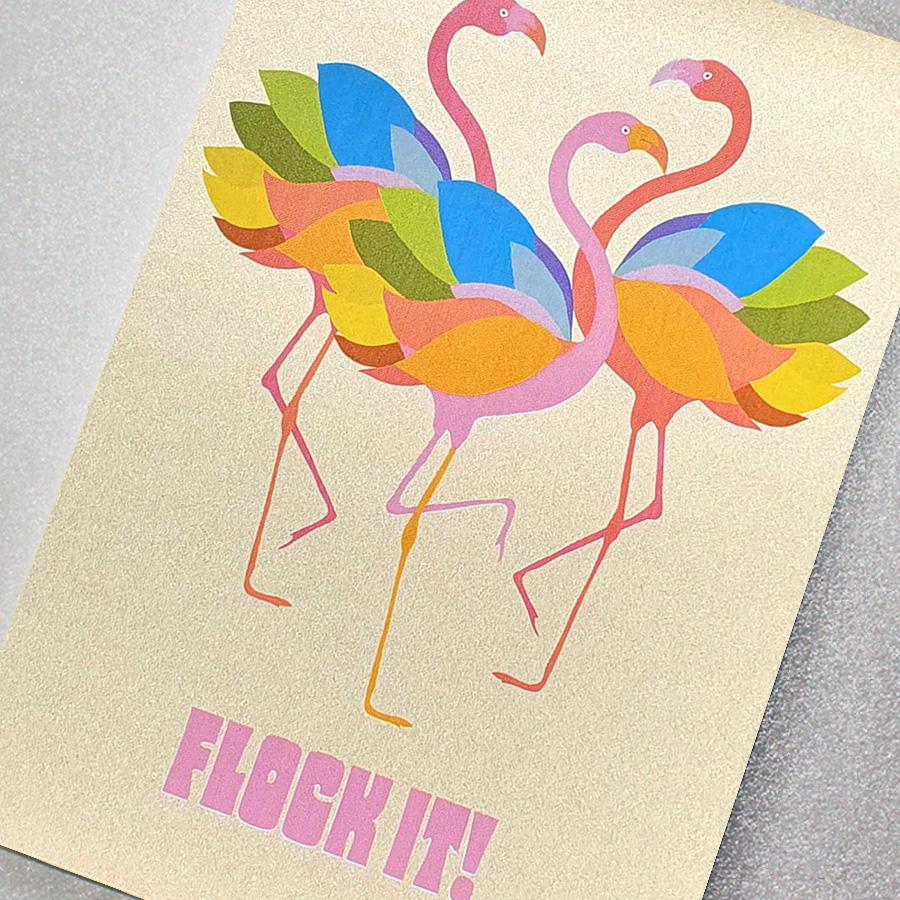 A gorgeous golden glitter effect greeting card with fabulous flamingo print and featuring the slogan: Flock It!