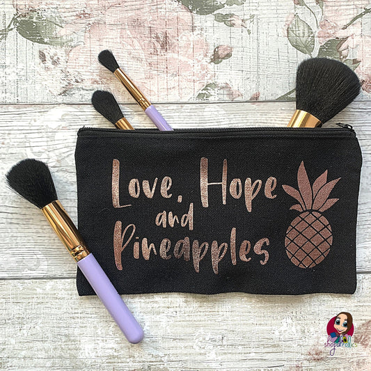 Love Hope and Pineapples make up bag