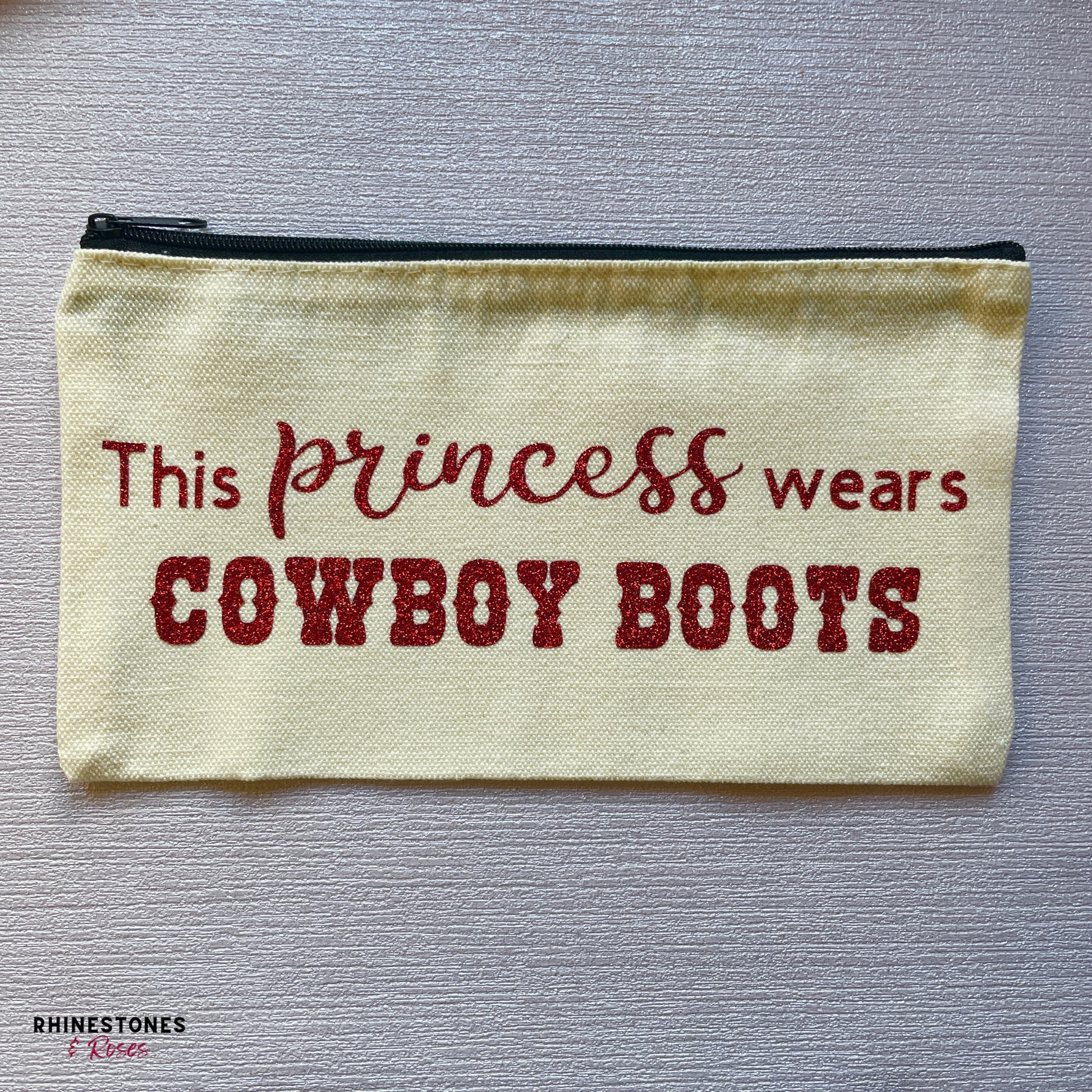 This Princess Wears Cowboy Boots Make Up Bag