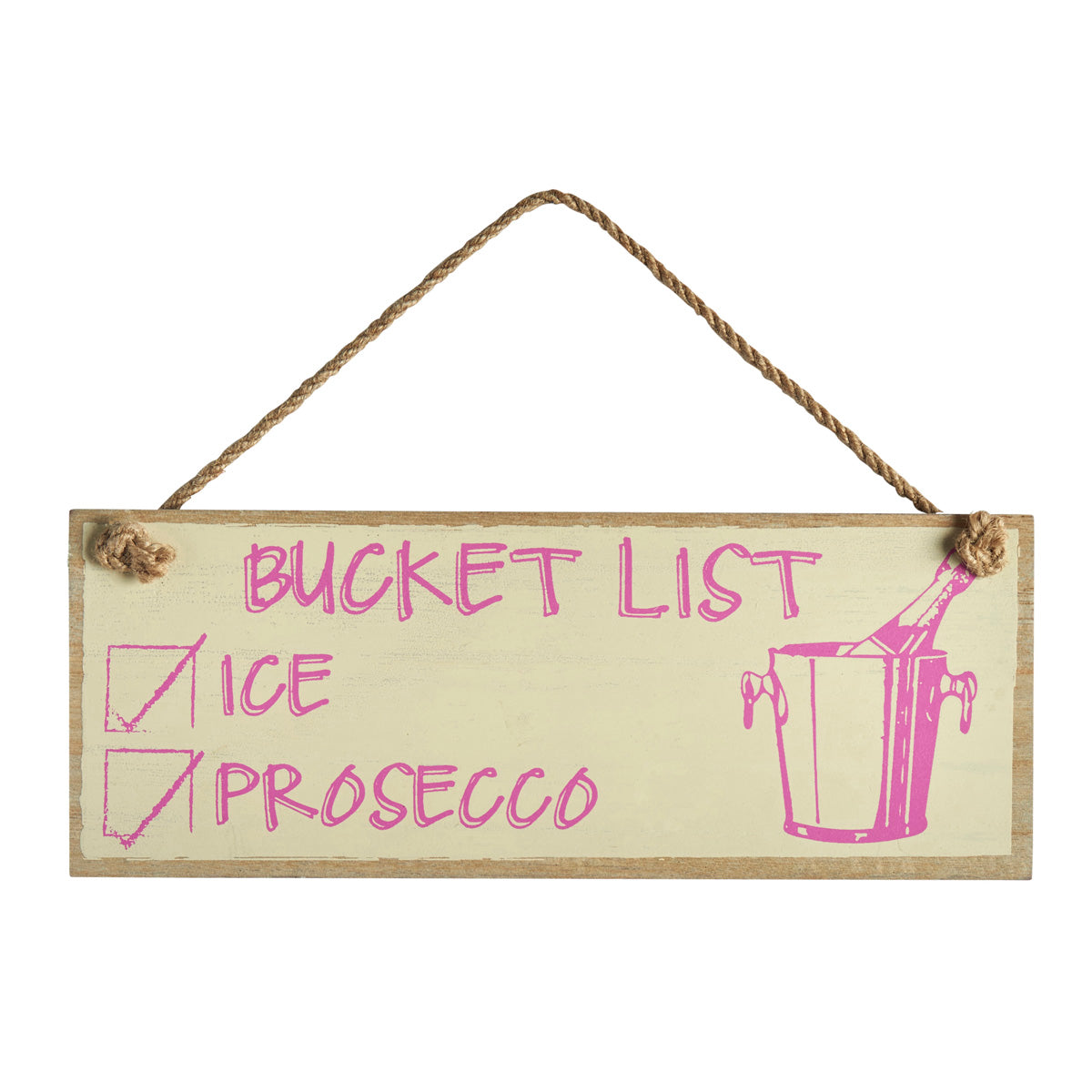 Prosecco Bucket List Sign