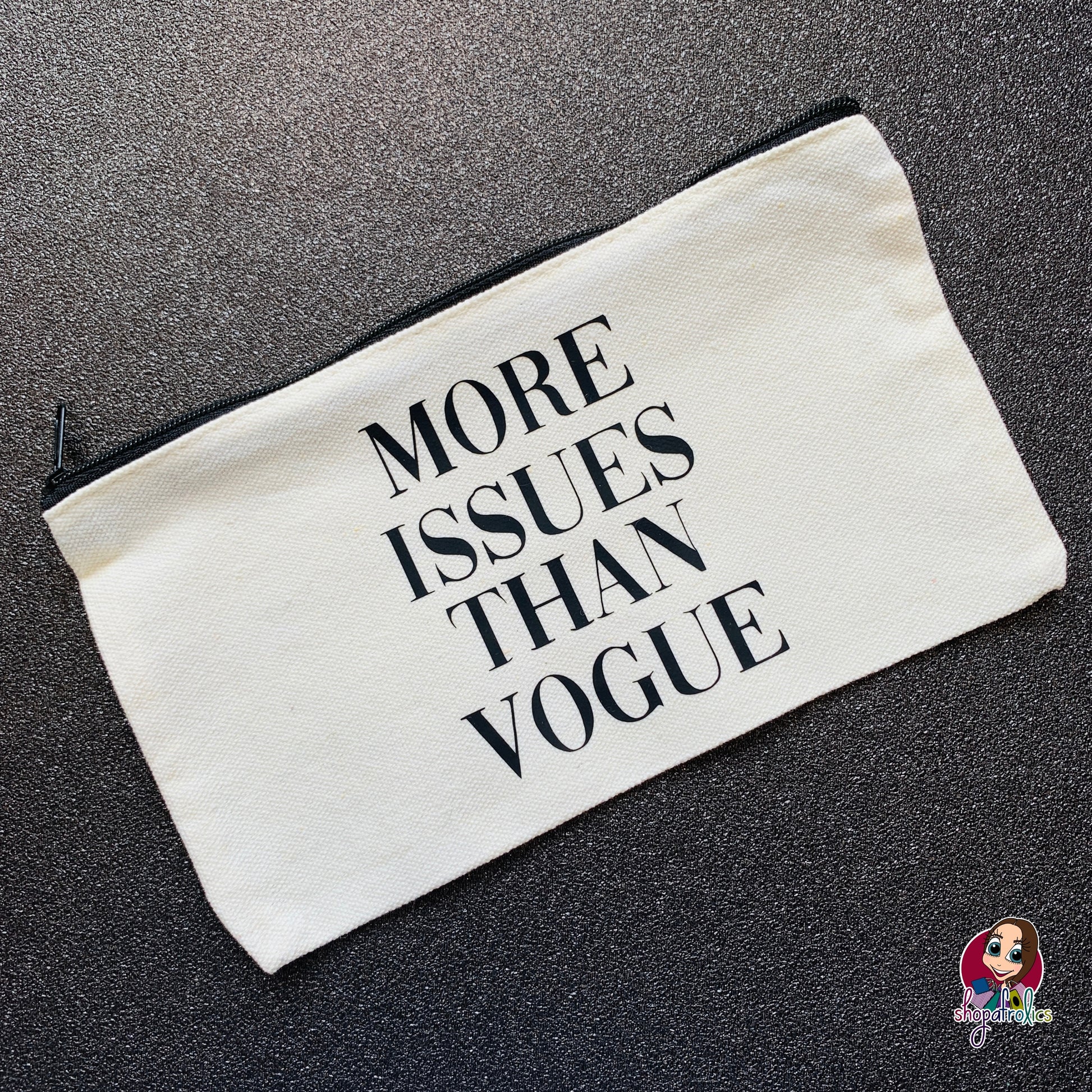 More Issues Than Vogue Cosmetic Bag