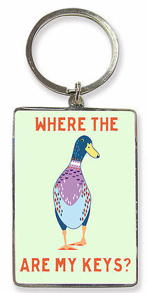 Metal keyring with a duck design and featuring the words Where the [Duck] are my Keys?